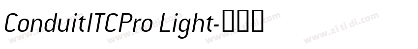 ConduitITCPro Light字体转换